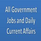 All Government Jobs and Daily Current Affairs आइकन