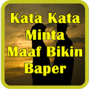 Kata Kata Minta Maaf Bikin Baper APK