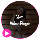 Max Video Player icône