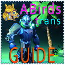 Guide Angry Birds Transform APK