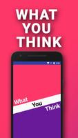 WhatYouThink poster