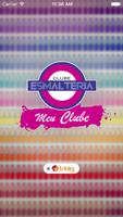 Poster Meu Clube Esmalteria