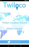 Twiloco Mobile Monitor ポスター