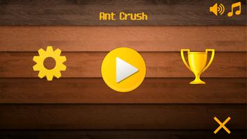 Ant Crush Plakat