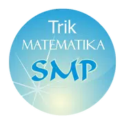 Trik Cerdas Matematika SMP