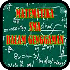 Trik Cerdas Matematika SMA アプリダウンロード