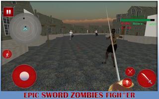 Epic Sword Fighter : Zombies 截图 1