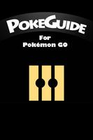 Starter Guide for Pokeemoongo постер