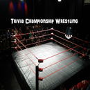 Trivia Championship Wrestling APK