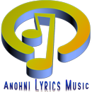 Anohni Lyrics Music APK