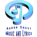 Aaron Shust Lyrics Music APK