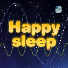 Happy Sleep_Sound Sleep Ver1.0