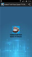 haked Troll Face Quest TV Show Affiche
