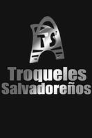 Troqueles Salvadoreños plakat