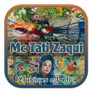 Mc Tati Zaqui musicas e letra APK