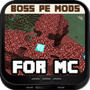 Boss PE Mods For MC APK