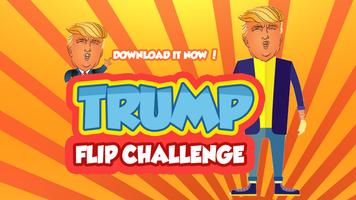 Poster Trump Flip Challenge