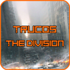 Trucos guia juego the division APK