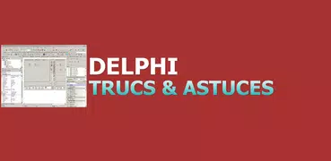 Trucs et Astuces Delphi