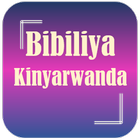 Bibiliya Yera | Kinyarwanda icône