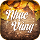 APK Nhac vang - Tru Tinh - Nhac Do