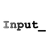 Input Or Lost APK