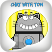 Chat with Tom Robot