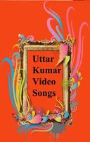 UTTAR KUMAR VIDEO SONGS captura de pantalla 1