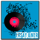 Ersay Uner Songs APK