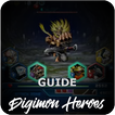 Tricks Heroes for Digi:mon