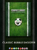 Perfect shoot - Kick Champions Affiche
