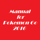Guide for Pokemon Go 2016 Free APK