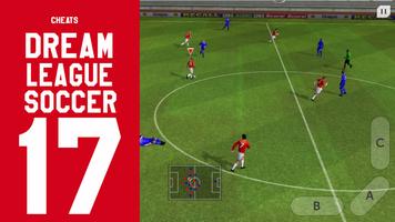 Poster Cheats Dream League Soccer DLS 2017