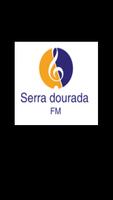 Serra Dourada FM โปสเตอร์