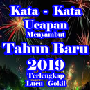 APK Kata Ucapan Menyambut Tahun Baru 2019 Lucu Gokil