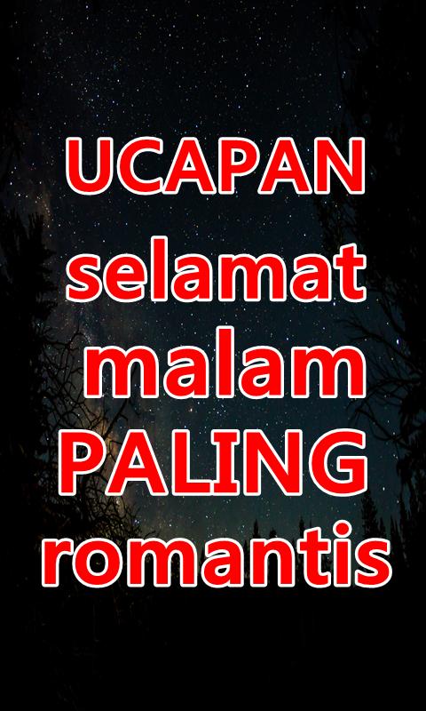 Ucapan Selamat  Malam  Paling  Romantis  Untaian Kata  2019