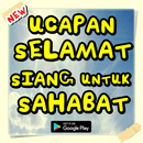 ucapan selamat siang untuk sahabat APK