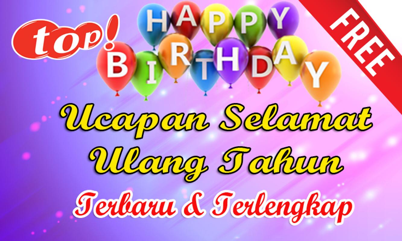 Kata Ucapan Selamat Ulang Tahun For Android APK Download