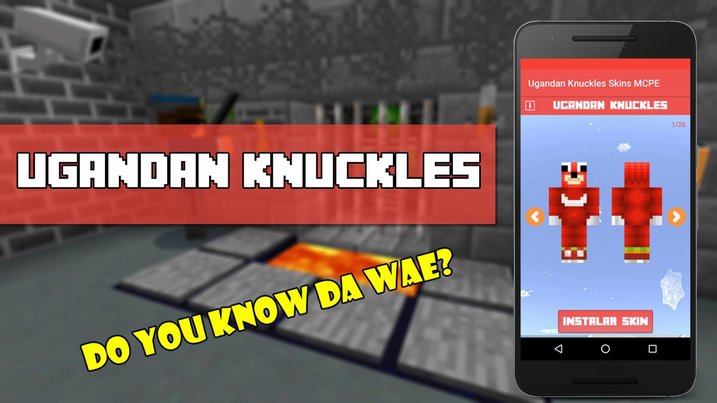 Ugandan Knuckles Skins MCPE for Android - APK Download