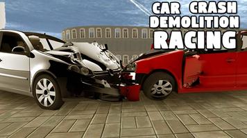 Car Crash Demolition Racing Affiche