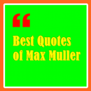 Best Quotes of Max Muller APK