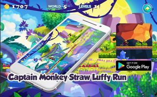 Captain Monkey Straw Luffy Run Adventure Affiche