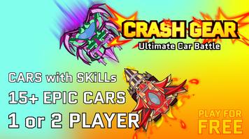 Crash Gear - Car Fighting 1-2 player Versus game Affiche