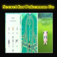 Guide+Secret for Pokemon Go تصوير الشاشة 1