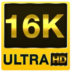 16k ultra hd video player (16k UHD) 2018 アプリダウンロード