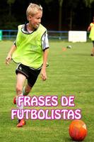 Frases De Futbolistas पोस्टर