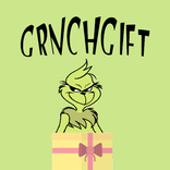 GRNCH GIFT