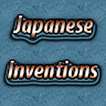 Japanese Inventions
