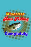 Discover Bass Fishing Compl. Poster