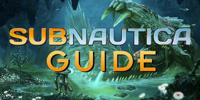 Subnautica Game Guide Affiche